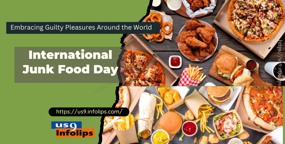 International Junk Food Day