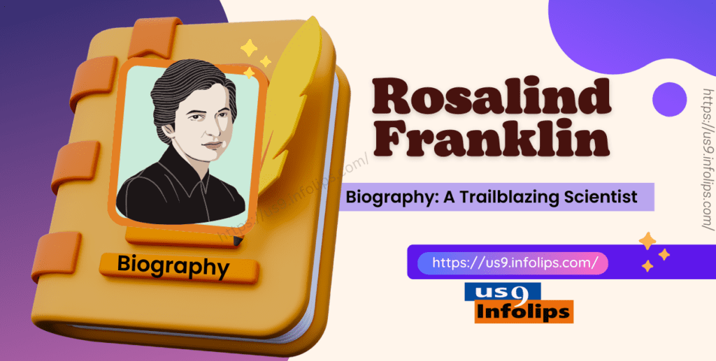 Rosalind Franklin