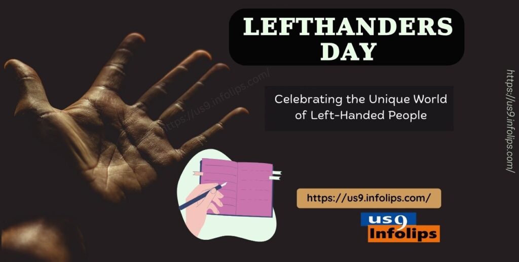 Celebrating Lefthanders Day