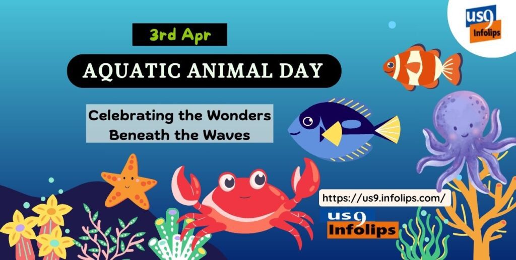 Aquatic Animal Day