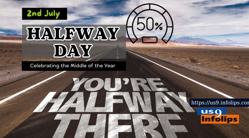 Halfway Day