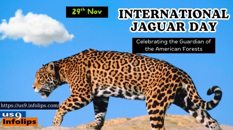 International Jaguar Day