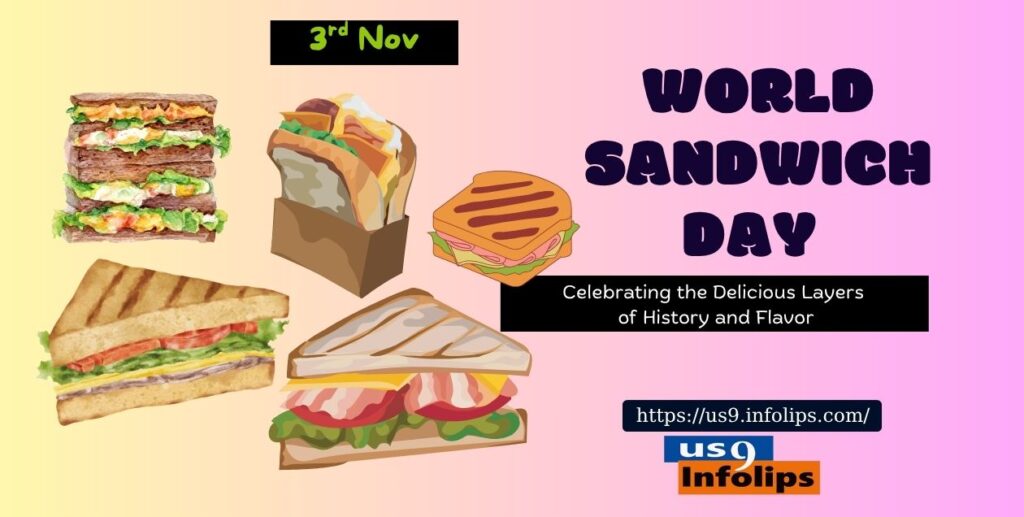 World Sandwich Day